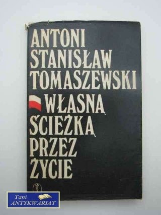 Własna ścieżka przez życie