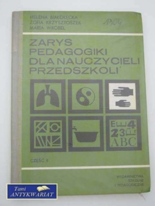 ZARYS PEDAGOGIKI DLA NAUCZYCIELI PRZEDSZKOLI