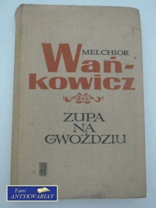 ZUPA NA GWOŹDZIU