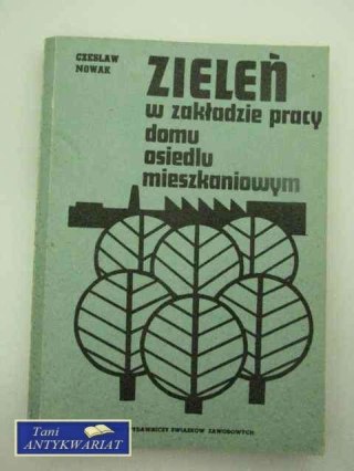 Zieleń w zakładzie pracy domu osiedlu mieszk.