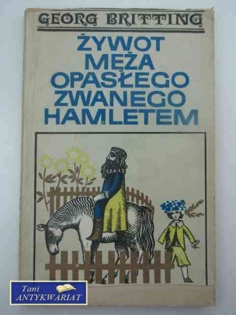 Żywot męża opasłego zwanego Hamletem