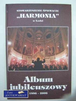 ALBUM JUBILEUSZOWY 1886-2006
