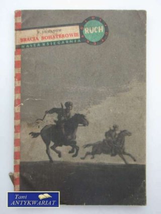 BRACIA BOHATEROWIE