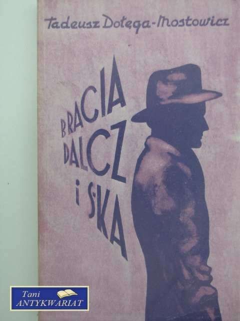 BRACIA DALCZ I S-KA