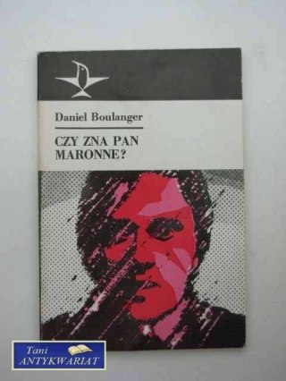 CZY ZNA PAN MARONNE?