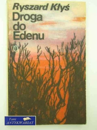 DROGA DO EDENU