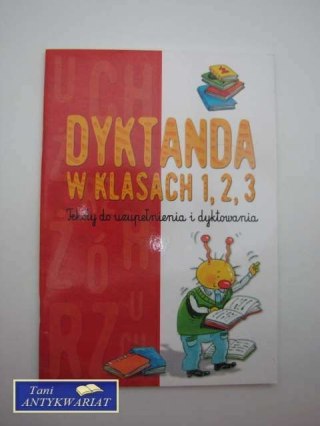 Dyktanda w klasach 1,2,3