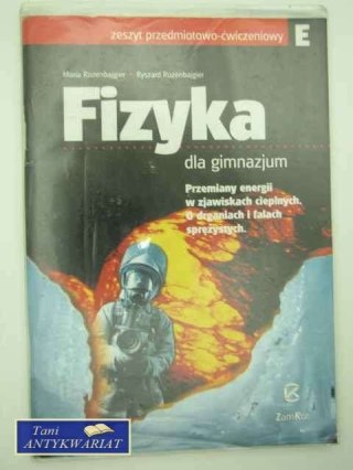 FIZYKA DLA GIMNAZJUM ZESZYT PRZEDMIOTOWO ĆWICZENIOWY