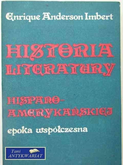 HISTORIA LITERATURY HISPANO-AMERYKAŃSKIEJ HISTORIA LITERATURY HISPANO-AMERYKAŃSKIEJ