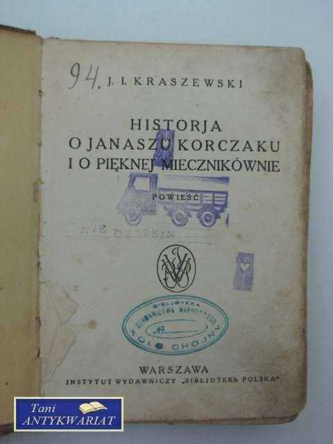 HISTORIA O JANASZU KORCZAKU I PIĘKNEJ MIECZNIKÓWNIE