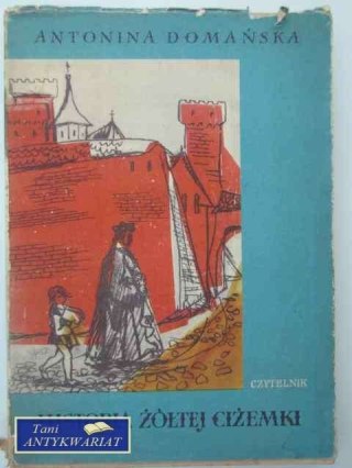 HISTORIA ŻÓŁTEJ CIŻEMKI