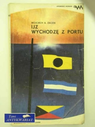 IJZ WYCHODZĘ Z PORTU