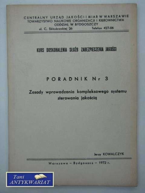 KURS DOSKONALENIA SŁUŻB ZABEZPIECZENIA JAKOŚCI NR 3