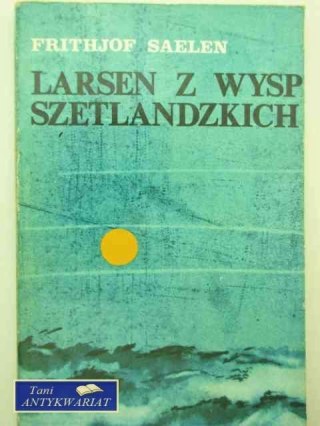 LARSEN Z WYSP SZETLANDZKICH