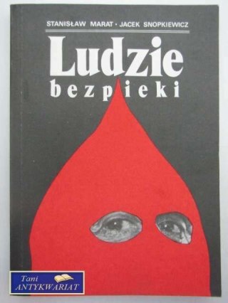 LUDZIE BEZPIEKI