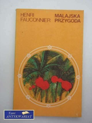 MALAJSKA PRZYGODA