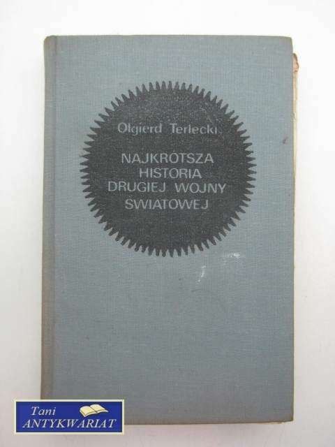 NAJKRÓTSZA HISTORIA II WOJNY ŚWIATOWEJ