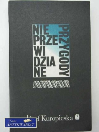 NIEPRZEWIDZIANE PRZYGODY