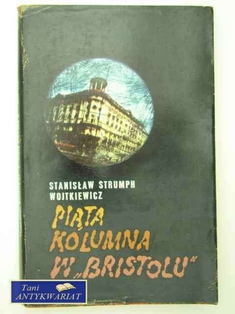 PIĄTA KOLUMNA W 'BRISTOLU'