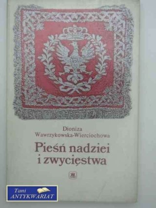 PIEŚŃ NADZIEI I ZWYCIĘSTWA