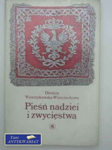 PIEŚŃ NADZIEI I ZWYCIĘSTWA