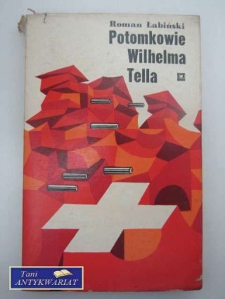 POTOMKOWIE WILHELMA TELLA