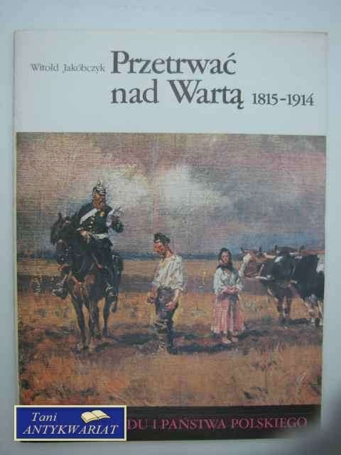 PRZETRWAĆ NAD WARTĄ