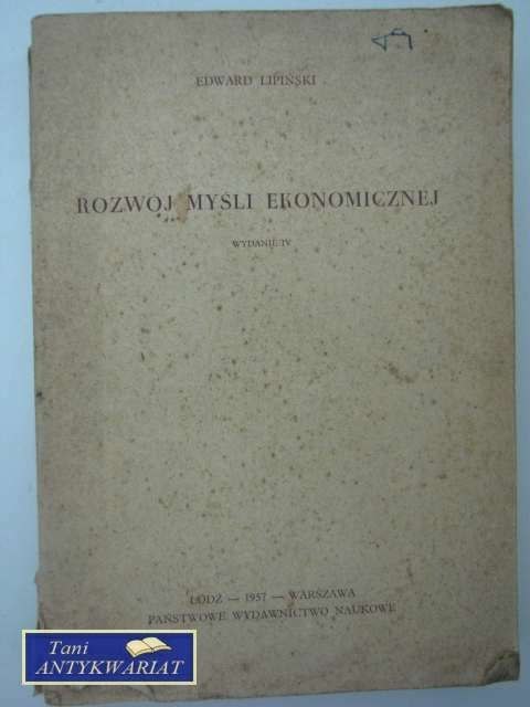 ROZWÓJ MYŚLI EKONOMICZNEJ ROZWÓJ MYŚLI EKONOMICZNEJ