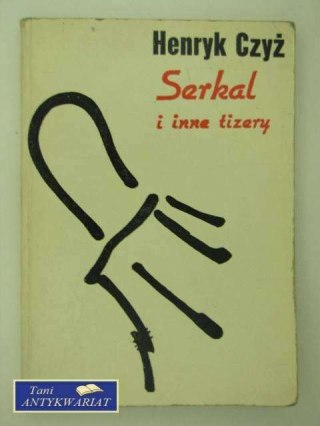 SERKAL I INNE TIZERY