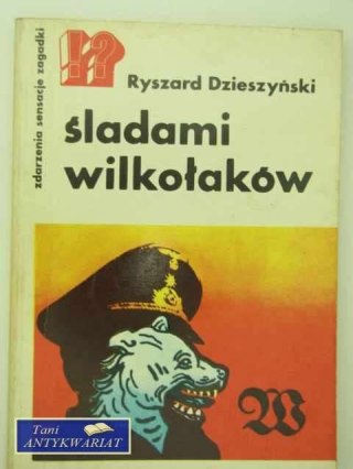 ŚLADAMI WILKOŁAKÓW