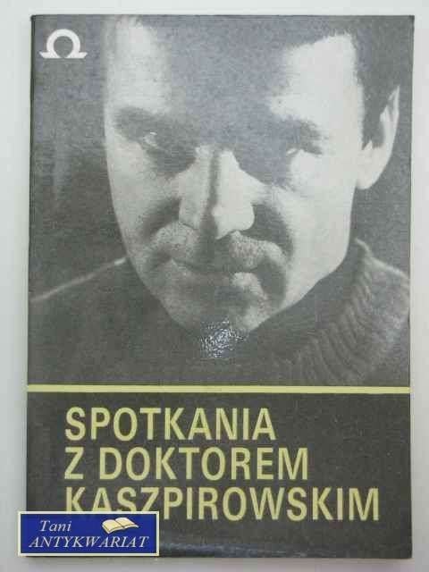 SPOTKANI Z DOKTOREM KASZPIROWSKIM