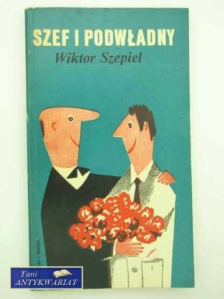 SZEF I PODWŁADNY