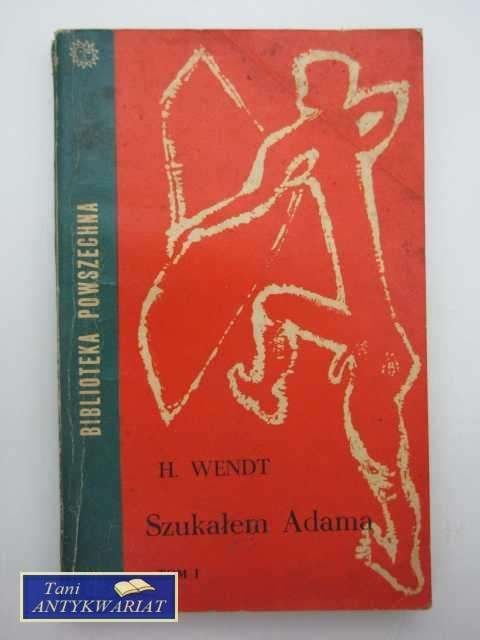 SZUKAŁEM ADAMA TOM II SZUKAŁEM ADAMA TOM II