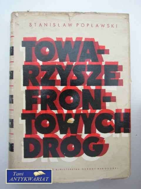 TOWARZYSZE FRONTOWYCH DRÓG