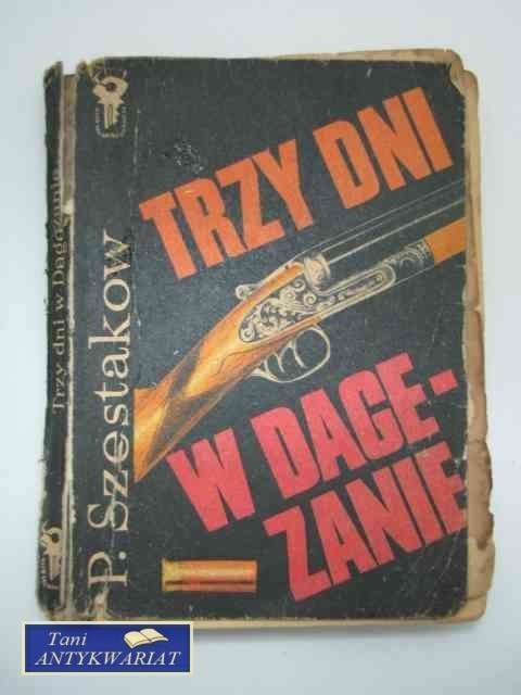 TRZY DNI W DAGEZANIE