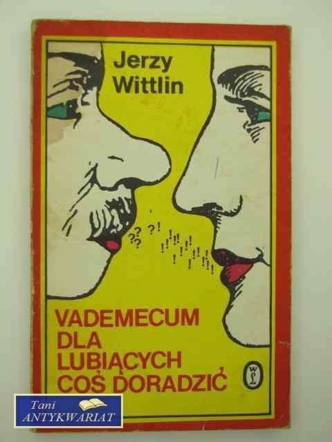 Vademecum dla lubiących coś doradzić