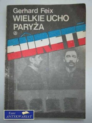 WIELKIE UCHO PARYŻA