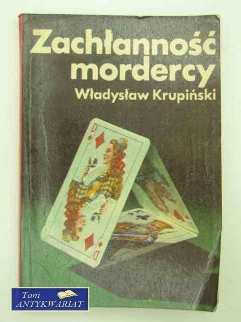 ZACHŁANNOŚĆ MORDERCY