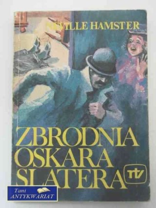 ZBRODNIA OSKARA SLATERA