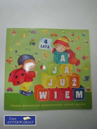 A JA JUŻ WIEM