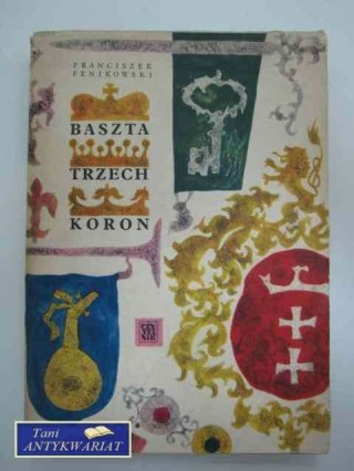 BASZTA TRZECH KORON