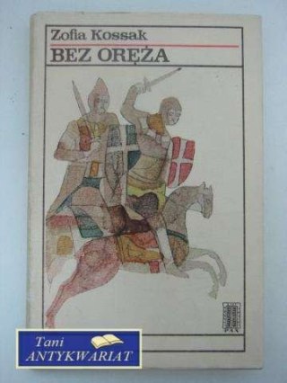 BEZ ORĘŻA