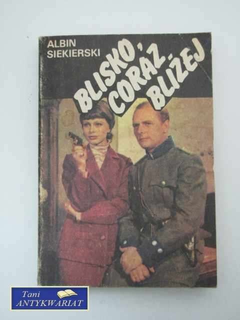 BLISKO, CORAZ BLIŻEJ