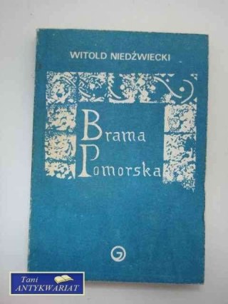 BRAMA POMORSKA
