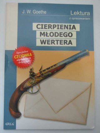 CIERPIENIA MŁODEGO WERTERA LEKTURA Z OPRACOWANIEM