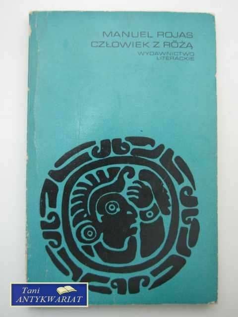 CZŁOWIEK Z RÓŻĄ