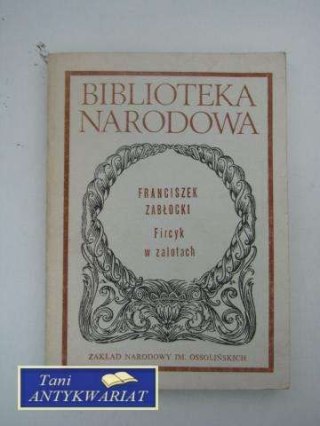 FIRCYK W ZALOTACH