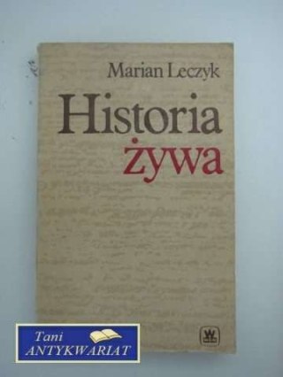 HISTORIA ŻYWA