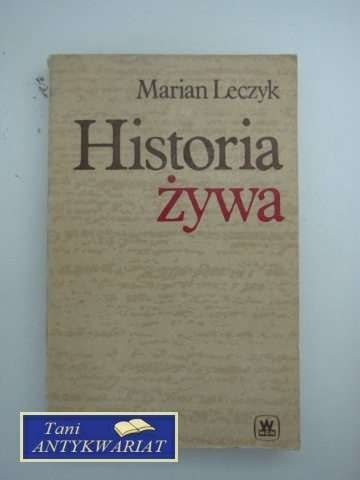 HISTORIA ŻYWA