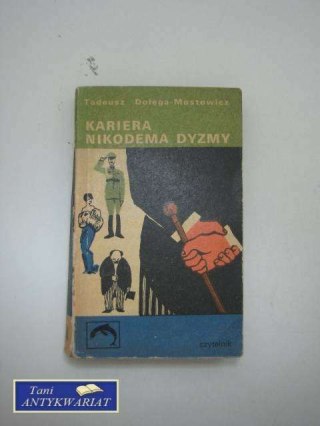 KARIERA NIKODEMA DYZMY